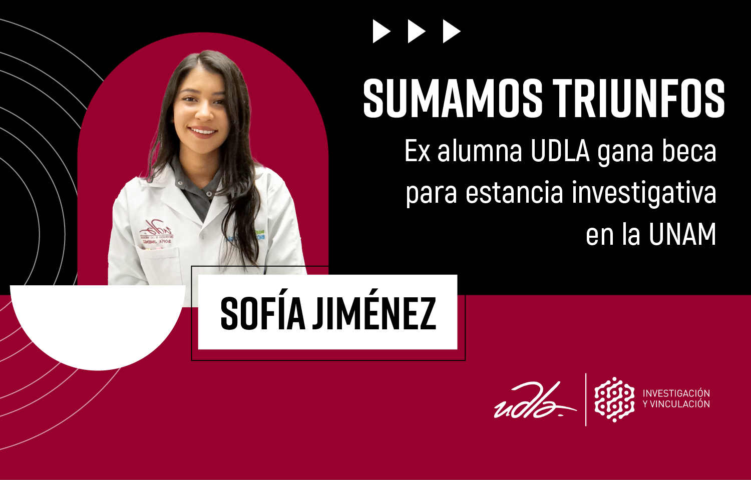 Sumamos triunfos: Ex alumna UDLA gana beca para estancia investigativa en la UNAM